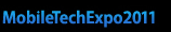 MobileTechExpo2011