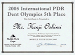 2005 International PDR Dent Olimpics 5th Place